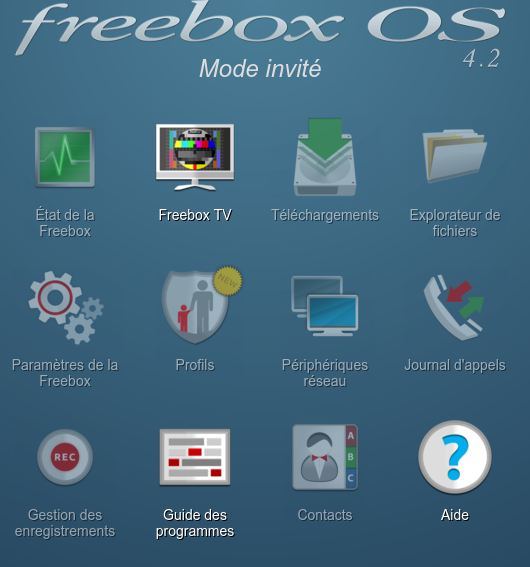 Freebox OS 4.2 - Mode Invité:
            État de la freebox,
            Freebox TV,
            Téléchargements,
            Explorateur de fichiers,
            Paramètres de la freebox,
            Profils,
            Périphériques réseau,
            Journal d'appels,
            Gestion des enregistrements,
            Guide des programmes,
            Contacts,
            Aide
            